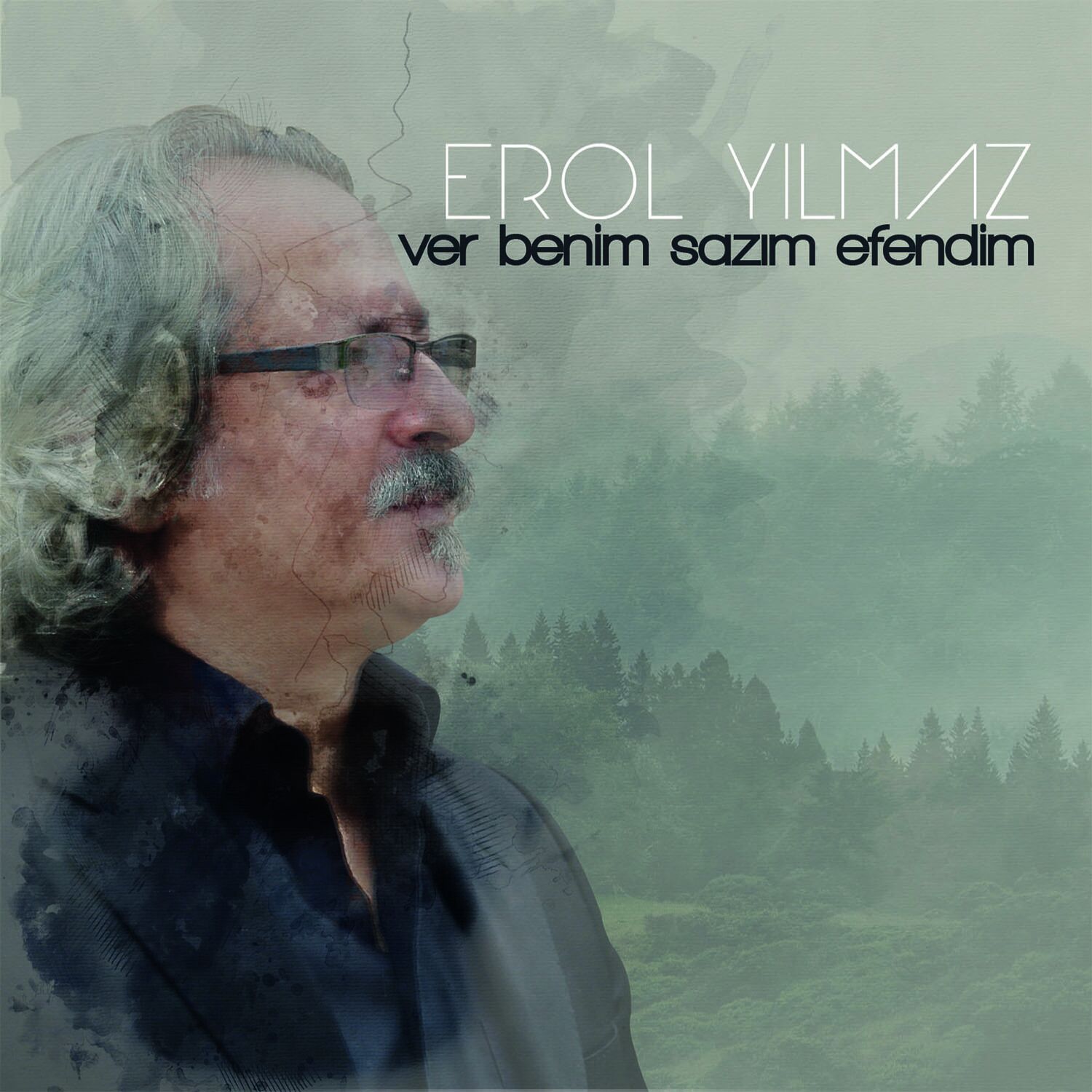 Erol Yılmaz - Ver benim sazım efendim