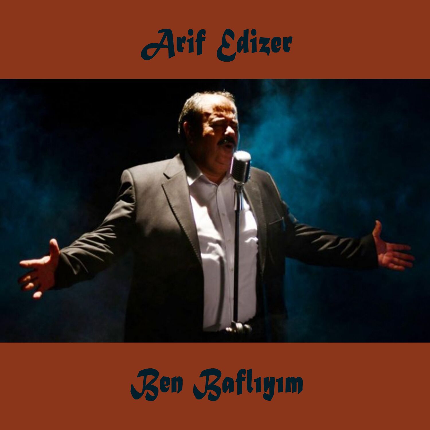 Arif Edizer - Ben Baflıyım
